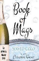 bokomslag Book of Mags: Served Cold: The Accidental Murders Series