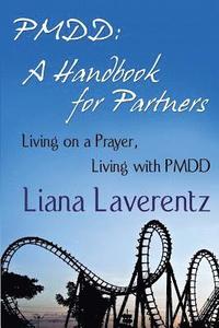 bokomslag Pmdd: A Handbook for Partners