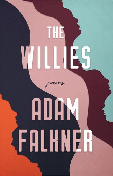 Adam Falkner - Willies, Häftad