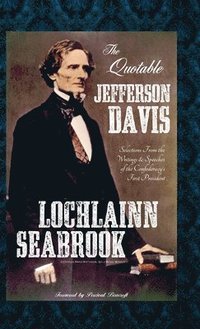 bokomslag Quotable Jefferson Davis
