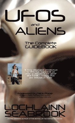 Lochlainn Seabrook - UFOs and Aliens, Inbunden