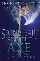 bokomslag Stoneheart and the Axe