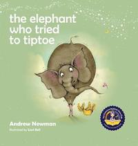 bokomslag The Elephant Who Tried To Tiptoe