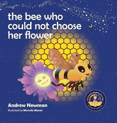 bokomslag Bee Who Could Not Choose Her Flower