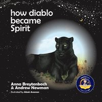 bokomslag How Diablo Became Spirit