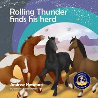bokomslag Rolling Thunder Finds His Herd