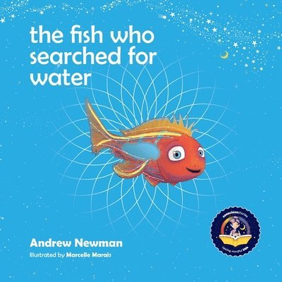Andrew Newman, Andrew, Newman - fish who searched for water, Häftad