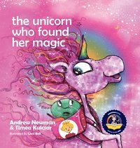 bokomslag The Unicorn Who Found Her Magic