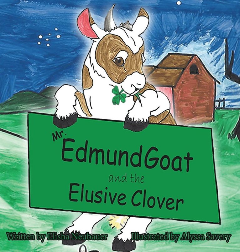 Mr. Edmund Goat and the Elusive Clover 1