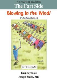 bokomslag The Fart Side - Blowing in the Wind! Pocket Rocket Edition