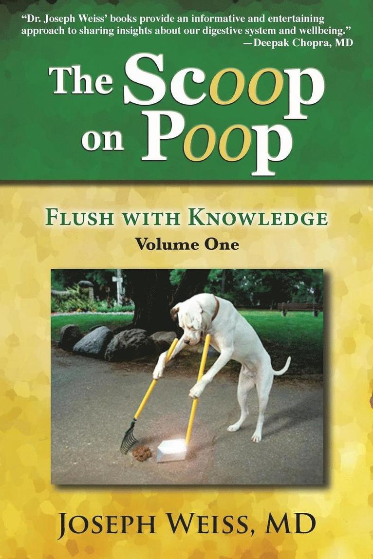 MD Joseph Weiss, Joseph Weiss - Scoop on Poop!, Häftad