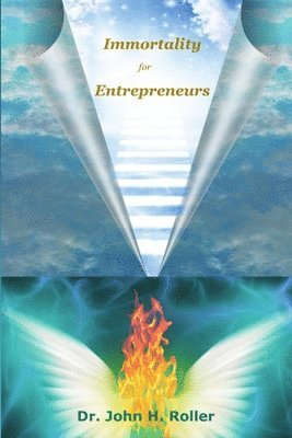 bokomslag Immortality for Entrepreneurs