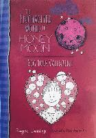 bokomslag The Enchanted World Of Honey Moon Not Your Valentine