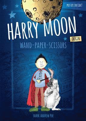 bokomslag Harry Moon Wand Paper Scissors Origin Color Edition