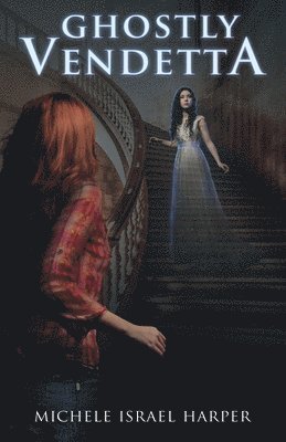 Ghostly Vendetta