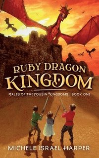 bokomslag Ruby Dragon Kingdom