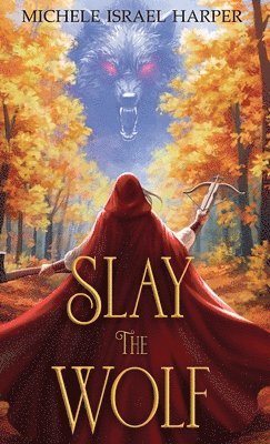 Slay the Wolf 1