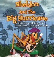 bokomslag Sheldon And The Big Hurricane