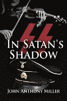 bokomslag In Satan's Shadow