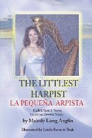 bokomslag La Pequeña Arpista: The Littlest Harpist