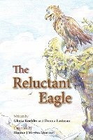 bokomslag The Reluctant Eagle