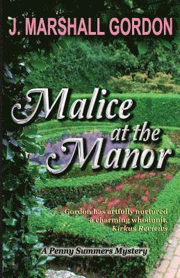 Malice at the Manor 1