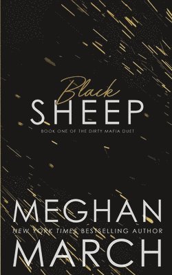 Meghan March - Black Sheep, Häftad