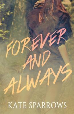 Forever And Always 1