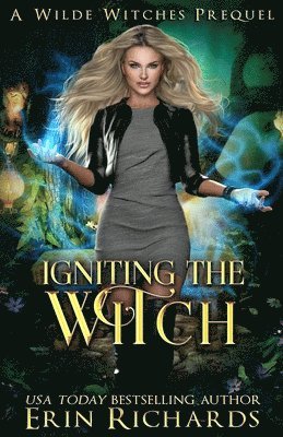 Igniting the Witch 1