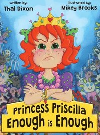 bokomslag Princess Priscilla, Enough is Enough
