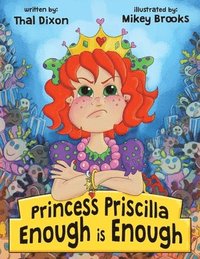 bokomslag Princess Priscilla, Enough is Enough