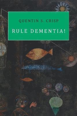 Rule Dementia! 1