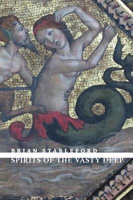 Spirits of the Vasty Deep 1