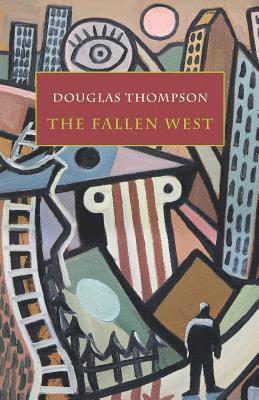 Douglas Thompson - Fallen West, Häftad