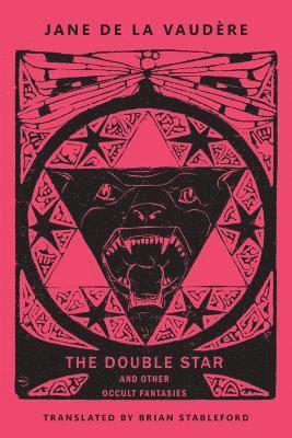 The Double Star and Other Occult Fantasies 1