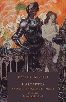 Éphraïm Mikhaël, Brian Mikhaël, Éphraïm - Halyartes, Häftad