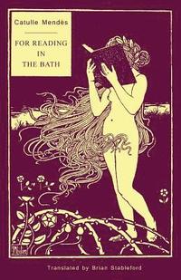 bokomslag For Reading in the Bath
