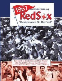 bokomslag The 1967 Impossible Dream Red Sox