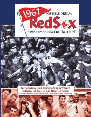 bokomslag The 1967 Impossible Dream Red Sox