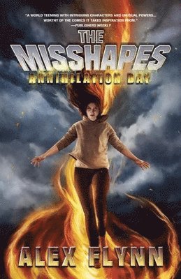 The Misshapes: Annihilation Day 1