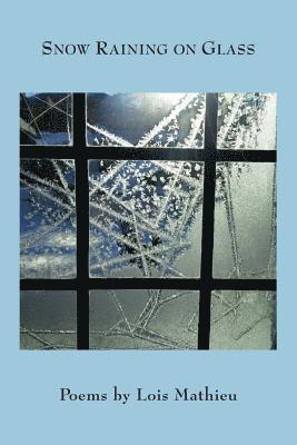 Snow Raining on Glass