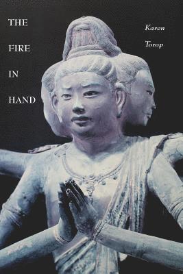 The Fire in Hand 1
