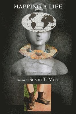 Susan Moss - Mapping a Life, Häftad