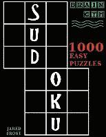 bokomslag Sudoku: 1000 Easy Puzzles To Exercise Your Brain: Brain Gym Series Book