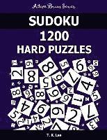 bokomslag Sudoku 1200 Hard Puzzles: Keep Your Brain Active For Hours