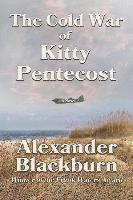 bokomslag COLD WAR OF KITTY PENTECOST RE