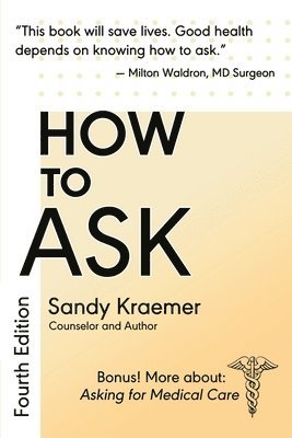 Sandy Kraemer - How To Ask, Häftad