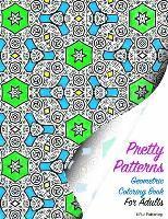 Pretty Patterns Geometric Coloring Book for Adults 1