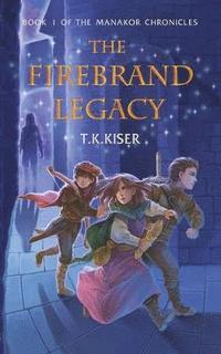 bokomslag Firebrand Legacy