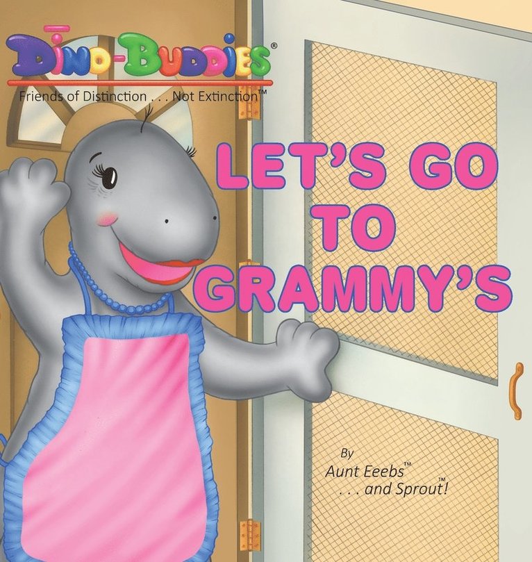 Let's Go To Grammy's 1